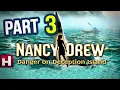 Nancy Drew Danger on Deception Island Part 3 - Meg Turney