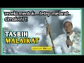 Download Lagu baca ini 100x !! TASBIH MALAIKAT ✓✓ Habib Novel Alaydrus