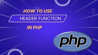 How To Use Header Function In PHP PHP Programming For Beginners