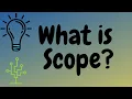 What Is Scope in Programming