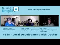 Talking Drupal - Local Development with Docker