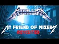 Download Lagu METALLICA - MY FRIEND OF MISERY Prog revisited [INSTRUMENTAL w/Jason's ideas]