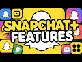 Snapchat Plus Features Explained How to Use Snapchat Plus
