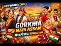 Lagu Gorkha Maya Assam | Indian Gorkhali Dance Song | Assam Cultural Fusion | New Folk Dance 2026