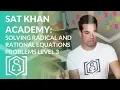 SAT Khan Academy Solving Radical and Rational Equations Level 3