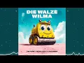 TIM PLVNK x Richie Soda x Laserjimmy - Die Walze Wilma (Minasch Remix)