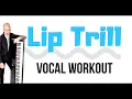 LIP TRILL Vocal Exercises - MAGIC Workout for Your Head Voice