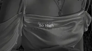 Download Doja Cat - So High (Slowed + Reverb) MP3