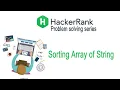 Sorting Arrays of String HackerRank Challenge Solution hackerrank C 5 star