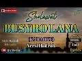 Download Lagu BUSYRO LANA KARAOKE SHOLAWAT VERSI HADROH