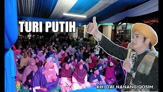 Download TURI PUTIH - KH. DAI NANANG QOSIM MP3