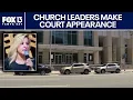 Church leaders in court after money laundering forced labor arrests