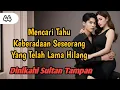 Download Lagu Mencari Tahu Keberadaan Seseorang Yang Telah Lama Hilang❗44 MP3