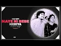 Lagu HAYE NI BEBE MERIYE | AMAR SINGH CHAMKIL \u0026 AMARJOT CHAMKIL X MAAN MUSIC