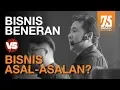 Lagu Ini Bedanya Bisnis Beneran vs. Bisnis Asal-asalan - Cara Bangun Bisnis