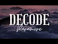 Download Lagu Paramore - Decode (Lyrics Video)
