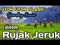 Lagu SINOM RUJAK JERUK || GENDING JAWA ~ UYON UYON KLASIK JAMPI SAYAH