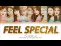 Download Lagu Twice - Feel Special (Lyrics)