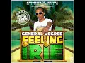 Feeling Irie - General Degree & Tom Hype