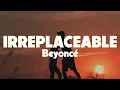 Download Lagu Beyoncé - Irreplaceable (Lyrics)