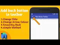 Add back button in toolbar simply and easy Method Back Button in Toolbar