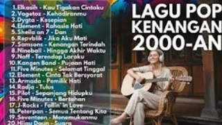  kumpulan lagu pop kenangan 2000 an terbaik sepanjang masa 