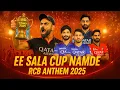Download Lagu 🔥 Ee Sala Cup Namde | RCB Anthem 2025 | Kohli x Bengaluru | Official Fan Song 🏆