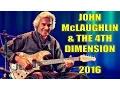 Download Lagu John McLaughlin \u0026 The 4th Dimension - Live in Concert 2016 || HD || Full Set