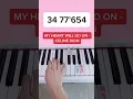 ❤️My Heart Will Go On - Celine Dion (Piano Tutorial) #myheartwillgoon #celinedion #pianoshorts