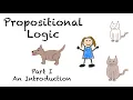 Propositional Logic Part 1 - Introduction