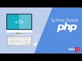 Syntax Dasar Bahasa Pemrograman PHP