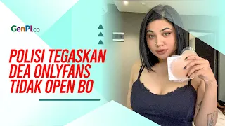 Polisi Tegaskan Dea OnlyFans Tidak Open BO