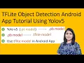 TFLite Object Detection Android App Tutorial Using YOLOv5 Yolov5 to tflite conversion