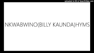 nkwabwino billy kaunda hyms