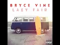 Sour Patch Kids - Bryce Vine