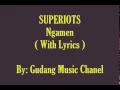Lagu Superiot - Ngamen