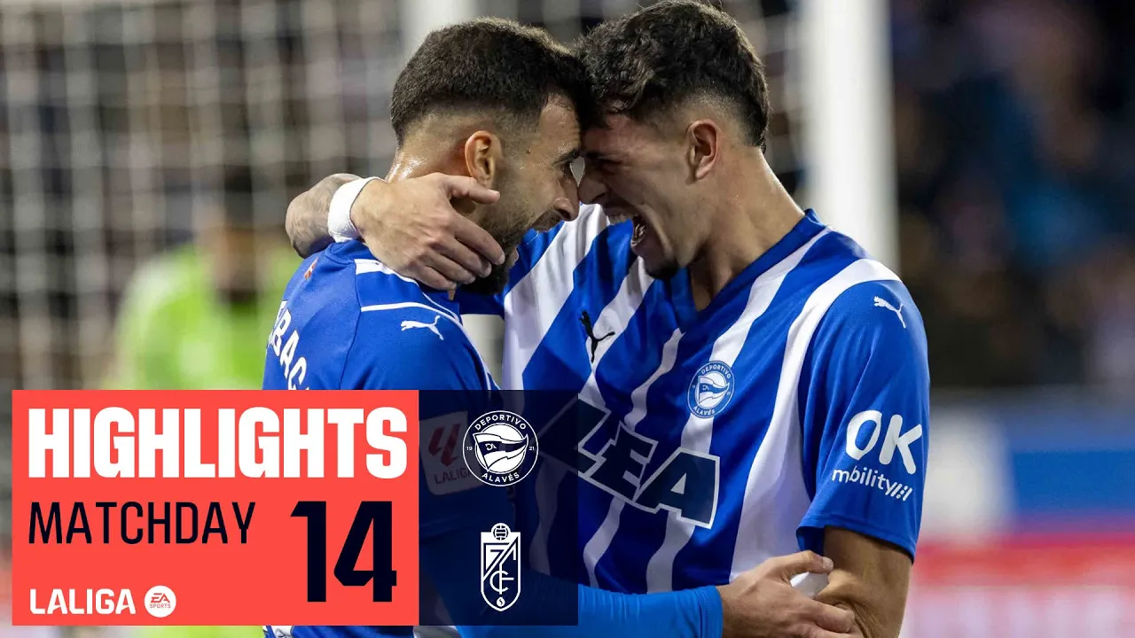DEPORTIVO ALAVÉS-GRANADA CF 3-1| HIGHLIGHTS ...
