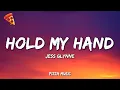 Download Lagu Jess Glynne - Hold My Hand (Lyrics)