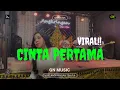 CINTA PERTAMA - GN MUSIC LIVE ANGKRINGAN TEH ITA