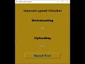 Project 18 Day 17 Internet Speed Test Application GUI in Python