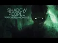Shadow People The Terrifying Truth of THE WATCHERS FULL DOCUMENTARY