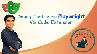 Advanced Playwright Debugging in VS Code Master Breakpoints Logs Step Execution