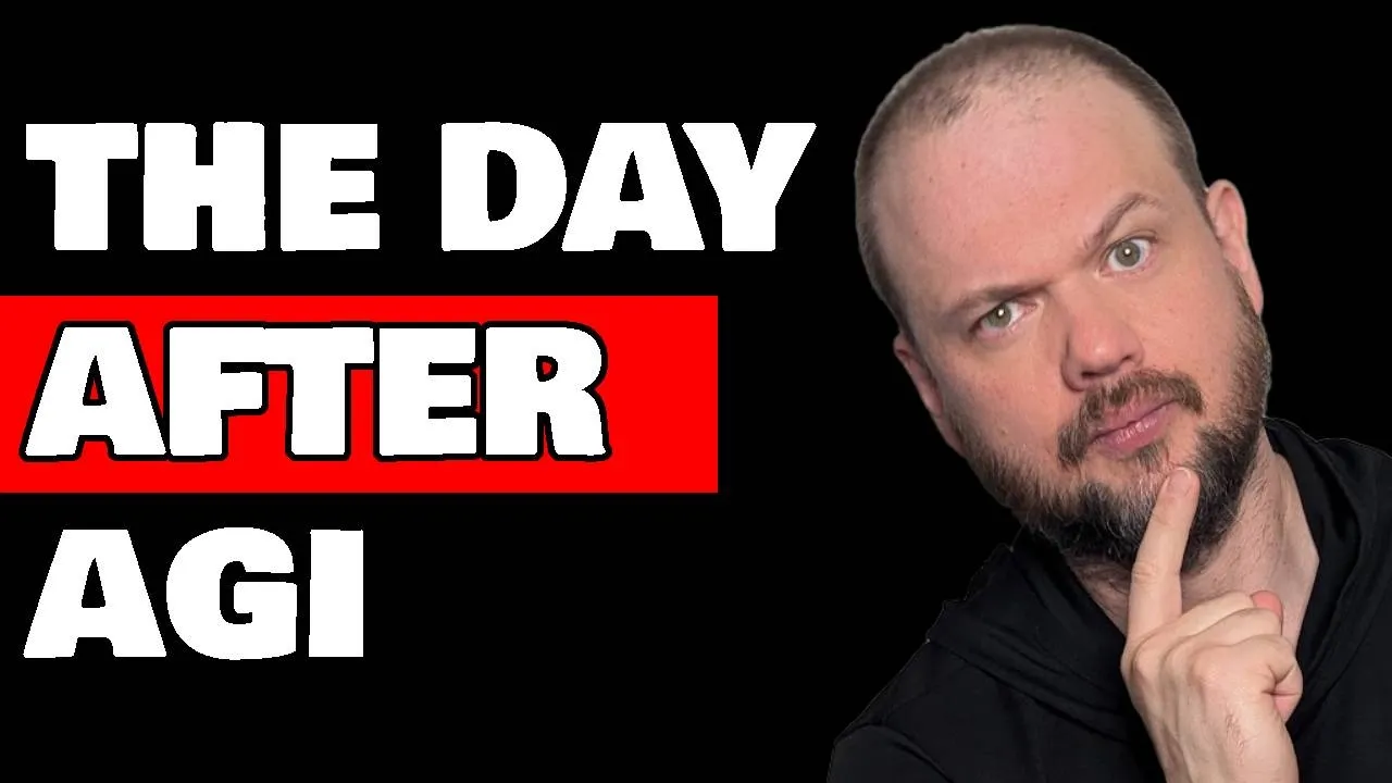 the day *after* AGI...