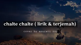 Download Lagu india // Chalte chalte yunhi || mohabbatain || cover by anurati roy ( lirik \u0026 terjemahan ) MP3