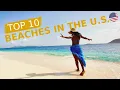 Top 10 Beaches In The U S For 2023 - 2024 Best Places to Visit