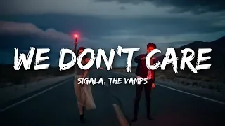 Sigala The Vamps - We Don t Care