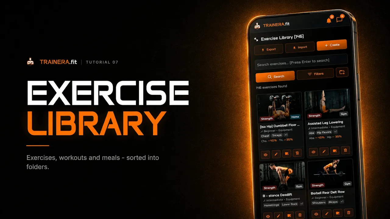 Exercise library: folders, custom exercises, import and export