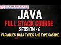 Become a FULL STACK Java MASTER Java Variables and Type Casting