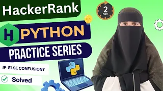 HackerRank Python Day 2 If Else Logic Practice in Hindi Beginner Friendly