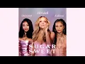 Download Lagu Mariah Carey, Shenseea \u0026 Kehlani - Sugar Sweet [DJ Edson Extended Version]